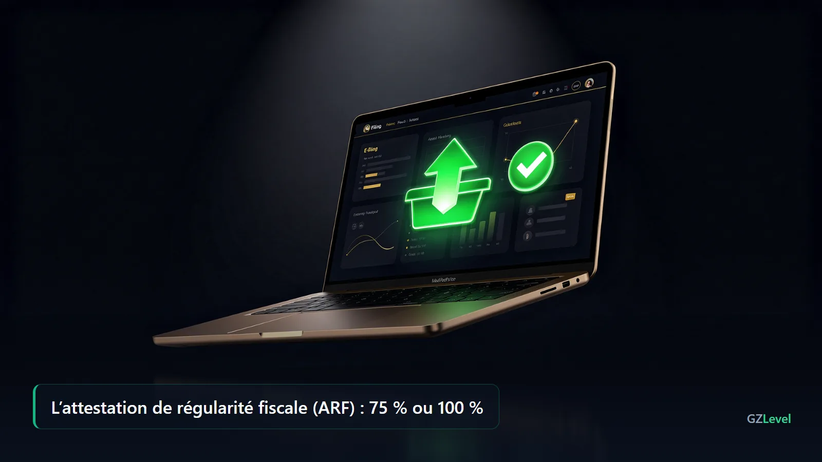 L’attestation de régularité fiscale (ARF) : retenue de 75 % ou 100 %